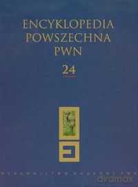 Encyklopedia Powszechna PWN (Tom 24) [KSIĄŻKA]