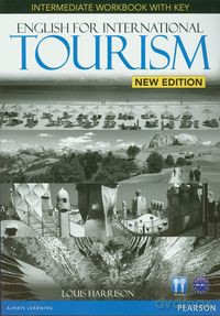 English for International Tourism Intermediate Workbook with key - Louis Harrison [KSIĄŻKA]