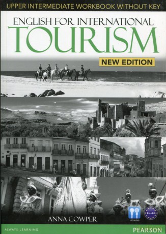 English for International Tourism Upper Intermediate Workbook - Anna Cowper [KSIĄŻKA]