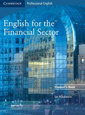 English for the Financial Sector Student's Book - Ian MacKenzie [KSIĄŻKA]