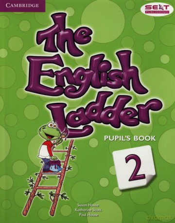 English Ladder 2 Pupil's Book - Susan House, Katharine Scott [KSIĄŻKA]