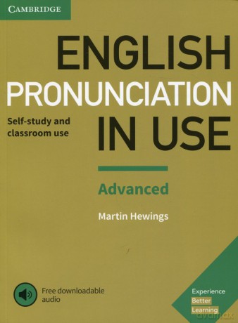 English Pronunciation in Use Advanced Experience with downloadable audio - Martin Hewings [KSIĄŻKA]