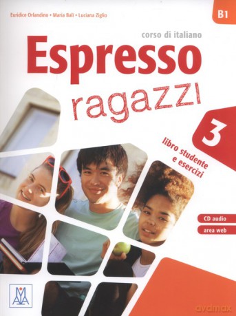 Espresso ragazzi 3 Libro studente e esercizi - Euridice Orlandino, Luciana Ziglio [KSIĄŻKA]