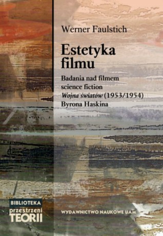 Estetyka filmu - Werner Faulstich [KSIĄŻKA]