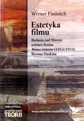 Estetyka filmu - Werner Faulstich [KSIĄŻKA]