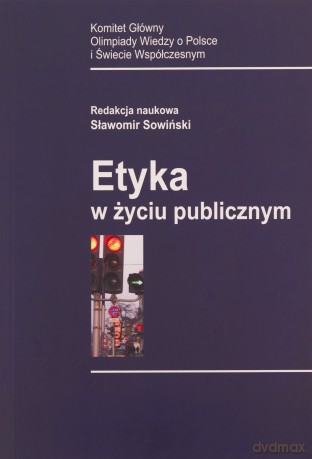 Etyka w życiu publicznym [KSIĄŻKA]