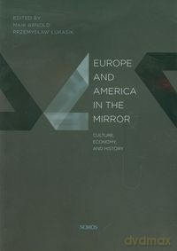 Europe and America in the mirror [KSIĄŻKA]