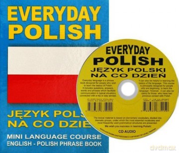 Everyday polish Język polski na co dzień Wersja anglojęzyczna [KSIĄŻKA]