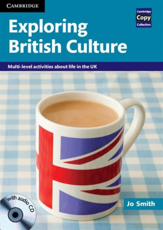 Exploring British Culture - Jo Smith [KSIĄŻKA]