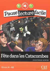 Fete dans les Catacombes audio - Sylvie Poisson-Quinton [KSIĄŻKA]