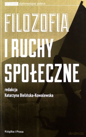 Filozofia i ruchy społeczne [KSIĄŻKA]