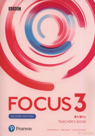 Focus Second Edition 3 Teacher's Book - Patricia Reilly, Arek Tkacz [KSIĄŻKA]