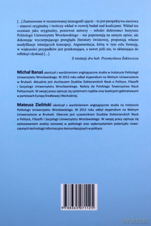 Formowanie koalicji gabinetowych w perspektywie sieciowej - Michał Banaś, Mateusz Zieliński [KSIĄŻKA]