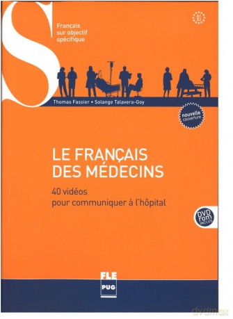 Francais des medecins B1-B2 ROM - Thomas Fassier, Solange Talavera-Goy [KSIĄŻKA]