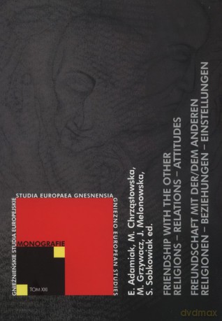 Friendship with the other religions-relations-attitudes [KSIĄŻKA]