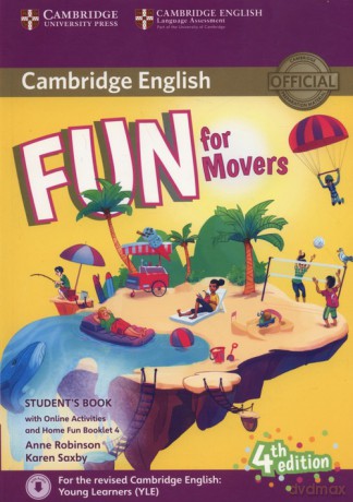 Fun for Movers Student's Book + Online Activities + Audio + Home Fun Booklet 4 - Anne Robinson, Karen Saxby [KSIĄŻKA]