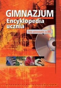 Gimnazjum. Encyklopedia ucznia [KSIĄŻKA]