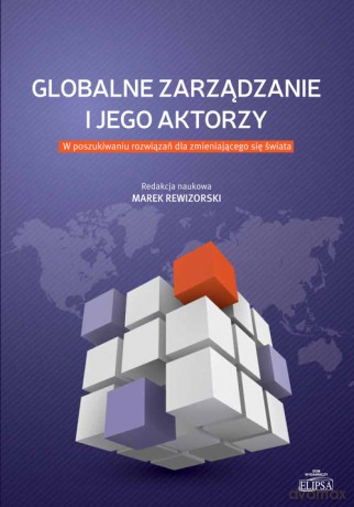 Globalne zarządzanie i jego aktorzy [KSIĄŻKA]