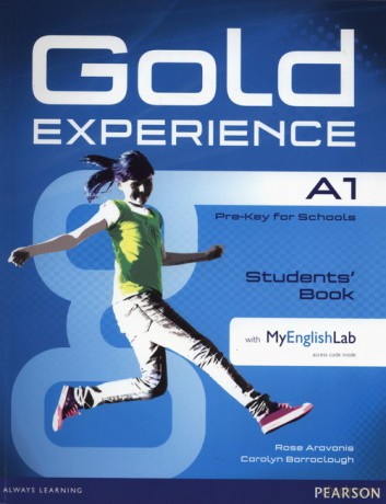 Gold Experience A1 Student's Book + MyEnglishLab - Carolyn Barraclough, Rose Aravanis [KSIĄŻKA]