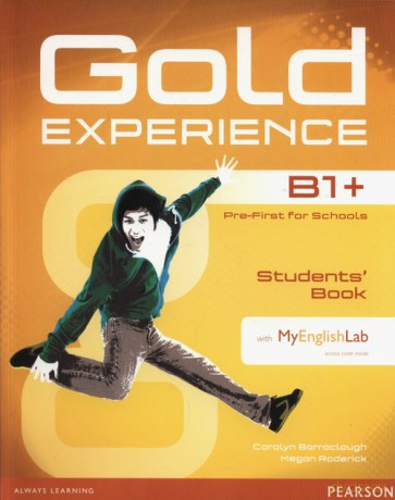 Gold Experience B1+ Students Book + MyEnglishLab - Carolyn Barraclough, Megan Roderick [KSIĄŻKA]