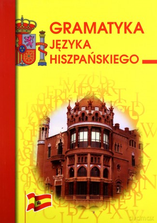 Gramatyka języka hiszpańskiego - Beata Haniec [KSIĄŻKA]