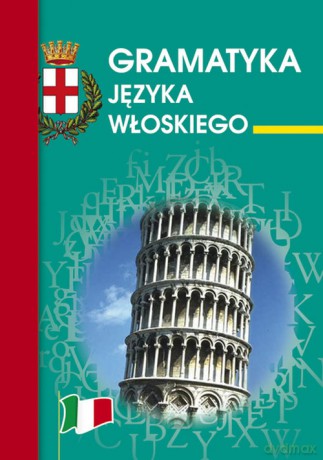 Gramatyka języka włoskiego - Kamila Zimecka [KSIĄŻKA]