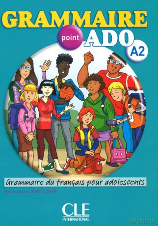 Grammaire point ADO A2 książka - Marie-Laure Lions-Olivieri [KSIĄŻKA]