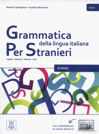 Grammatica italiana per stranieri 1 - Roberto Tartaglione, Angelica Benincasa [KSIĄŻKA]