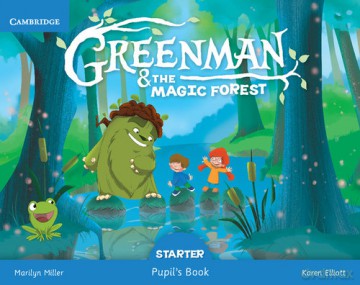 Greenman and the Magic Forest Starter Pupil's Book with Stickers and Pop-outs - Marilyn Miller, Karen Elliott [KSIĄŻKA]