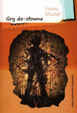 Gry do-słowne - Elżbieta Musiał [KSIĄŻKA]