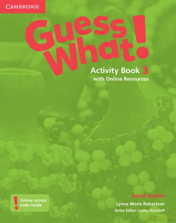 Guess What! 3 Activity Book with Online Resources - Lynne Marie Robertson [KSIĄŻKA]