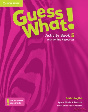 Guess What! 5 Activity Book with Online Resources - Lynne Marie Robertson [KSIĄŻKA]