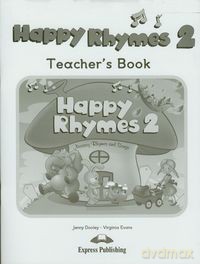 Happy Rhymes 2 Teacher's Book - Jenny Dooley, Virginia Evans [KSIĄŻKA]