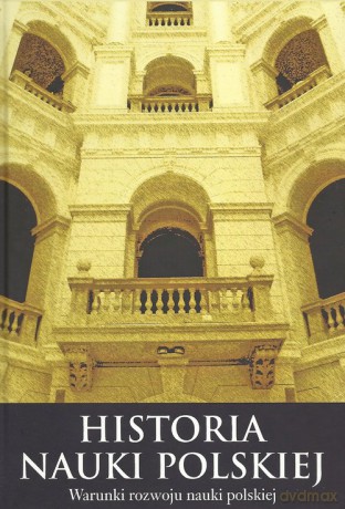 Historia nauki polskiej [KSIĄŻKA]