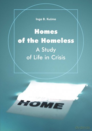 Homes of the Homeless - Inga B. Kuźma [KSIĄŻKA]