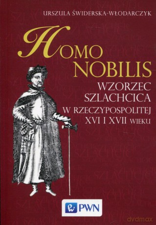 Homo nobilis - Urszula Świderska-Włodarczyk [KSIĄŻKA]