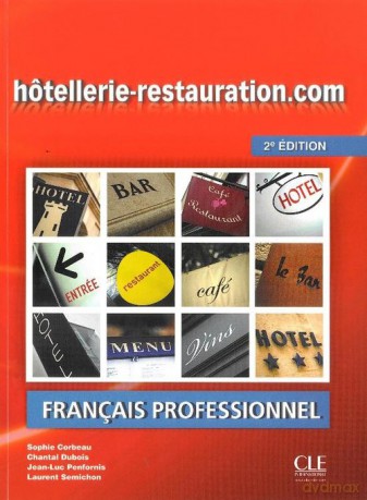 Hotellerie restauration.com 2 edition podręcznik [KSIĄŻKA]