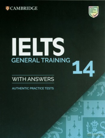 IELTS 14 General Training Student's Book with Answers [KSIĄŻKA]