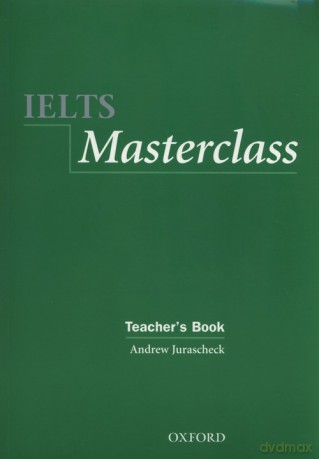 IELTS Masterclass Teacher's book - Andrew Jurascheck [KSIĄŻKA]