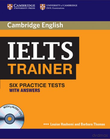 IELTS Trainer Six Practice Tests with Answers - Louise Hashemi, Barbara Thomas [KSIĄŻKA]
