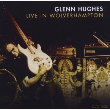 Glen Hughes: Live In Wolverhampton [2CD]