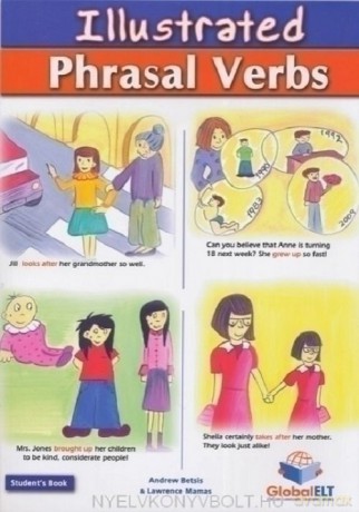 Illustrated Phrasal Verbs - Andrew Betsis, Lawrence Mamas [KSIĄŻKA]