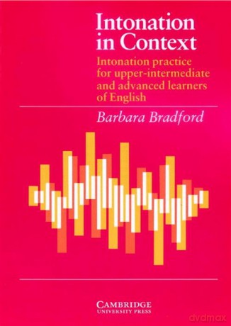 Intonation in Context Student's Book - Barbara Bradford [KSIĄŻKA]