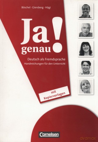 Ja genau! Deutsch als Fremdsprache Handreichungen für den Unterricht mit Kopiervorlagen [KSIĄŻKA]
