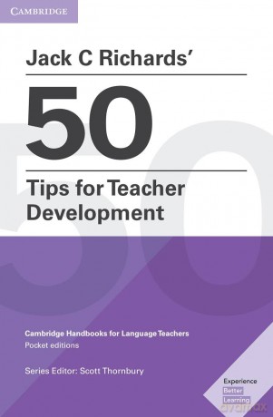 Jack C Richards' 50 Tips for Teacher Development - Jack C. Richards [KSIĄŻKA]