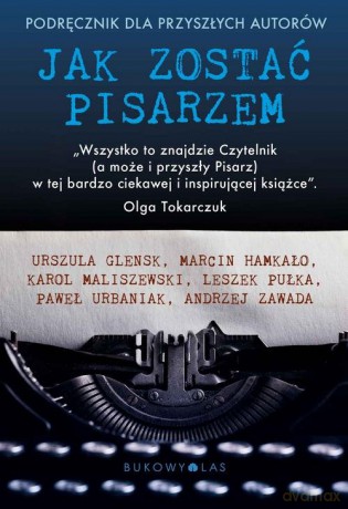 Jak zostać pisarzem [KSIĄŻKA]