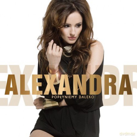 Alexandra: Popłyniemy Daleko (digipack) [CD]
