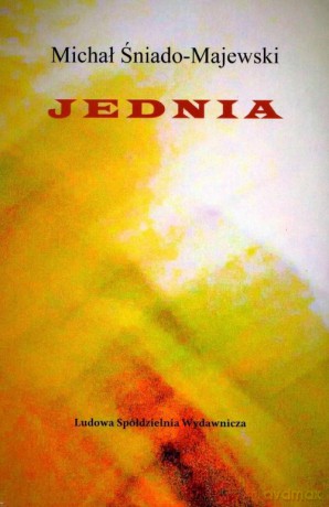 Jednia - Michał Śniado-Majewski [KSIĄŻKA]