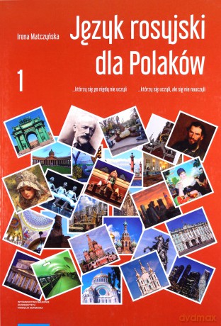 Język rosyjski dla Polaków Część 1 - Irena Matczyńska [KSIĄŻKA]