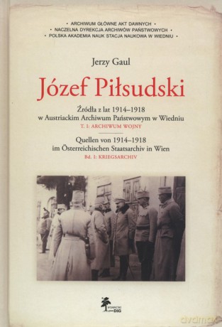 Józef Piłsudski - Jerzy Gaul [KSIĄŻKA]